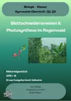 Vorschau - Klassenarbeiten - Bioklausur: Blattschneiderameisen & Photosynthese im Regenwald - Deckblatt