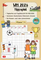 Vorschau - Spiele - Fußball WM Tippspiel / Weltmeisterschaft 2026 (Klasse 1-4) - Deckblatt