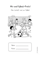 Vorschau - Arbeitsblätter - Fußball-WM Selbstlernheft für die Grundschule (Kl. 3-4) – Deutsch & Mathe spielerisch verbinden - Seite 1