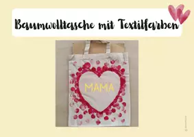 Vorschau - Mal- und Bastelvorlagen - Muttertag - Baumwolltasche mit Textilfarben - Seite 2