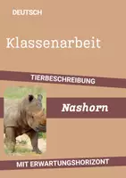 Vorschau - Arbeitsblätter - Klassenarbeit Deutsch Klasse 6: Tierbeschreibung mit Sachtextauswertung Java-Nashorn - Deckblatt