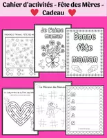 Aperçu - Feuilles d'exercices - Cahier d’activités - Fête des Mères - Cadeau - Page de couverture