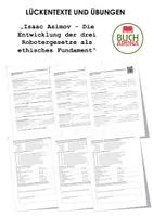 Vorschau - Arbeitsblätter - Isaac Asimov - Die Entwicklung der drei Robotergesetze als ethisches Fundament (Lückentext und Übungen) - Deckblatt