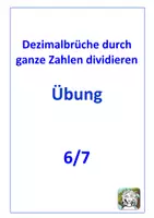 Vorschau - Arbeitsblätter - Dezimalbrüche dividieren (Übung I und II mit Lösung) - Deckblatt