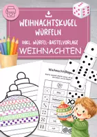 Vorschau - Mal- und Bastelvorlagen - Weihnachtskugel würfeln Arbeitsblatt WEIHNACHTEN - Deckblatt
