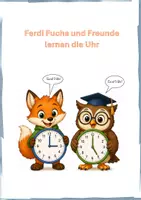 Vorschau - Arbeitsblätter - Die Uhr - Übungen mit Ferdi Fuchs und Freunden - Deckblatt