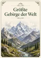 Vorschau - Poster - Lernkarte – Größte Gebirge der Welt – Geografie – Landschaftsformen und Naturräume 7. Klasse - Seite 1