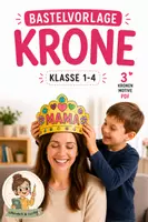 Vorschau - Mal- und Bastelvorlagen - Muttertag Bastelvorlage Krone Klasse 1–4 | 3 Kronen Motive (MAMA, Blumen, Tiara) | Muttertagsgeschenk Kinder - Deckblatt