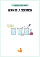 Aperçu - Expériences - Le pH et la digestion – Comprendre l’acidité du corps - Page de couverture