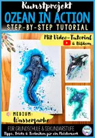 Vorschau - Mal- und Bastelvorlagen - Sommer Kunstprojekt: Ozeantiere in Action - Wasserfarben-Kunst für Herbst & Schulstart | Kunst Klasse 3, 4, 5, 6 | Ideal für Vertretungsstunden & fachfremden Kunstunterricht - Deckblatt