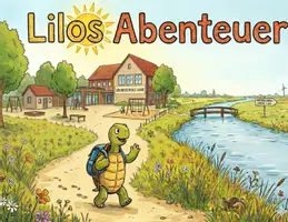 Vorschau - Anderer Materialtyp - Lilos Abenteuer Buch, Klassentier Schildkröte - Deckblatt