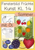 Vorschau - Arbeitsblätter - Kunst Sommer Fensterbilder Früchte Klasse 1-2 Ausmalbilder - Deckblatt