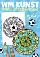 Vorschau - Arbeitsblätter - Fußball WM 2026 Mandalas - Doodle Ausmalbilder - Deckblatt