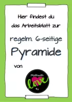 Vorschau - Arbeitsblätter - Regelmässige 6seitige Pyramide - Deckblatt
