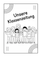 Vorschau - Arbeitsblätter - Klassenzeitung. Abschlusszeitung - Seite 1