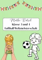 Vorschau - Arbeitsblätter - Mathe Rätsel Klasse 3 und 4 Fußball WM 2026 - Deckblatt