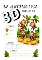 anteprima - Esercizi - 11 SCHEDE DI MATEMATICA ADDIZIONI ILLUSTRAZIONI 3D - Pagina di copertina