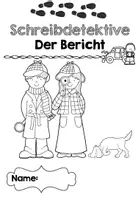 Vorschau - Arbeitsblätter - Heft: Schreibdetektive - Bericht + Lernvideo "Bericht" - Seite 2