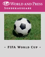 Vorschau - Anderer Materialtyp - World and Press-Sonderausgabe „FIFA World Cup“ - Deckblatt