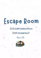 Vorschau - Stundenentwürfe - Escape Room Schuljahresabschluss Klasse 5,6 - Deckblatt