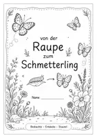 Vorschau - Arbeitsblätter - Beobachtungsprotokoll von Raupen im Schulzimmer - Seite 1