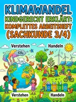 Vorschau - Unterrichtsreihen - Klimawandel kindgerecht erklärt: Komplettes Arbeitsheft (Sachkunde 3/4) - Deckblatt