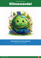 Vorschau - Unterrichtsreihen - Klimawandel kindgerecht erklärt: Komplettes Arbeitsheft (Sachkunde 3/4) - Seite 1