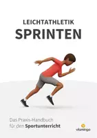 Vorschau - Unterrichtsreihen - Sprinten im Sportunterricht: Das Praxis-Handbuch mit Übungen, Spielen und Technikkarten (Leichtathletik) - Deckblatt