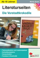 Vorschau - Arbeitsblätter - Die Vorstadtkrokodile - Literaturseiten | Begleitmaterial zur Lektüre | Arbeitsblätter kapitelweise | Klasse 5-10 mit Lösungen - Deckblatt