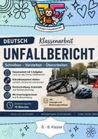 Vorschau - Klassenarbeiten - Klassenarbeit Deutsch – Unfallbericht - Deckblatt