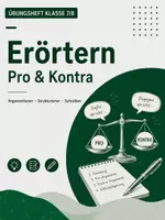 Vorschau - Stundenentwürfe - Arbeitsheft Erörterung: Argumentieren, B-B-B-Schema & linearer Aufbau - Deutsch Klasse 7/8 - Deckblatt