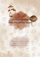 Vorschau - Arbeitsblätter - Dem Pilz auf der Spur! - Das Forscherheft - Seite 1