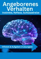 Vorschau - Arbeitsblätter - Angeborenes Verhalten – Instinkte, Reflexe, Schlüsselreize - Deckblatt