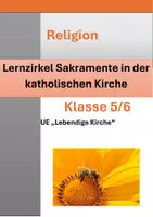 Vorschau - Arbeitsblätter - Lernzirkel Sakramente in der katholischen Kirche - Deckblatt