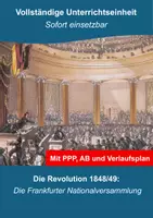 Vorschau - Stundenentwürfe - Unterrichtseinheit: Die Revolution 1848/49 - Die Frankfurter Nationalversammlung - Deckblatt