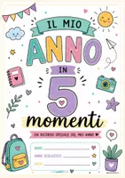 anteprima - Esercizi - il mio anno in 5 momenti (Fine dell’anno scolastico) - Pagina 1