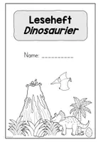 Vorschau - Stundenentwürfe - Leseheft Dinosaurier (Klasse 2./3./4.) - Seite 1