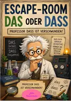 Vorschau - Stundenentwürfe - Escape Room: Das oder dass? – Professor Dass ist verschwunden - Deckblatt