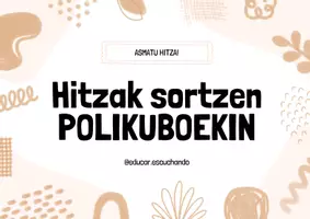 Vista previa - Juegos / Gamificación - Hitzak sortzen POLIKUBOEKIN - página 1