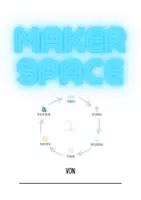 Vorschau - Stationenlernen - Arbeitsheft Guid Projekt Entwickelung "Maker Space" - Deckblatt