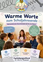 Vorschau - Anderer Materialtyp - Warme Worte zum Schuljahresende – Wertschätzende Abschiedsaktivität & Reflexion | Klasse 3–6 - Deckblatt
