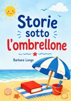 anteprima - Esercizi - Storie sotto l'ombrellone - letture estive - Pagina di copertina