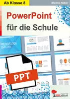 Vorschau - Arbeitsblätter - PowerPoint für die Schule – Grundlagen verstehen lernen | Informatik Sekundarstufe I+II Klasse 8–13 | Präsentation, Folienmaster, Animationen, Diagramme, Schritt-für-Schritt, Lösungen - Deckblatt