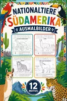 Vorschau - Mal- und Bastelvorlagen - Nationaltiere Südamerika Ausmalbilder (12 Malvorlagen) inkl. Stundenentwurf (PDF) - Deckblatt