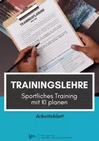 Vorschau - Arbeitsblätter - Grundlagen der Trainingslehre ⎮ Sportliches Training mit KI planen - Übungsaufgabe für Klasse 10 bis 13 - Deckblatt