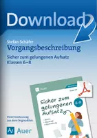 Vorschau - Arbeitsblätter - Vorgangsbeschreibung - Sicher zum gelungenen Aufsatz - Deckblatt