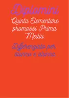 anteprima - Materiale di supporto/inclusione - 10 DIPLOMI DI PROMOZIONE DELLA QUINTA ELEMANTARE - Pagina di copertina