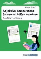 Vorschau - Arbeitsblätter - Adjektive steigern – Komparationsformen mit Hilfen zuordnen - Deckblatt