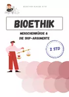 Vorschau - Arbeitsblätter - Menschenwürde & die SKIP-Argumente | Bioethik - Deckblatt