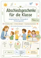 Vorschau - Stundenentwürfe - Gegenseitige Wertschätzung - Abschiedsgeschenke für die letzte Schulwoche – Komplimentekarten, Feriengrüße & Erinnerungsheft | Klasse 1–6 - Deckblatt